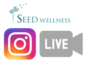 instagram live with seed wellness, seed wellness, instagram live,